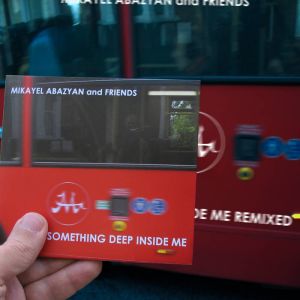 Something Deep Inside Me Remixed by Mikayel Abazyan 2021