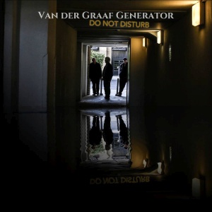 Van der Graaf Generator - Do Not Disturb